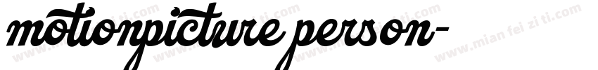 motionpicture person字体转换